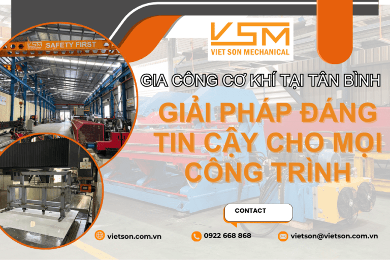 gia công cơ khí tại Tân Bình